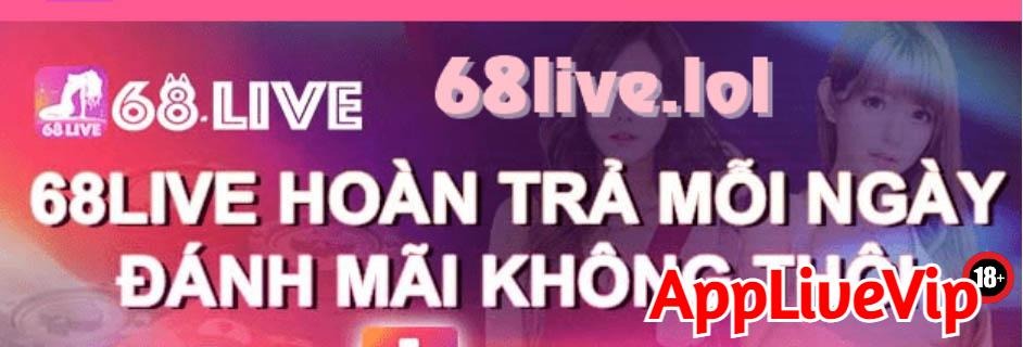 68live khuyến mãi khủng